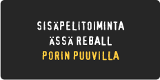 &Auml;ss&auml; Reball - Porin Puuvilla - Paintball v&auml;rikuula polttarit - Pori Rauma Ikaalinen